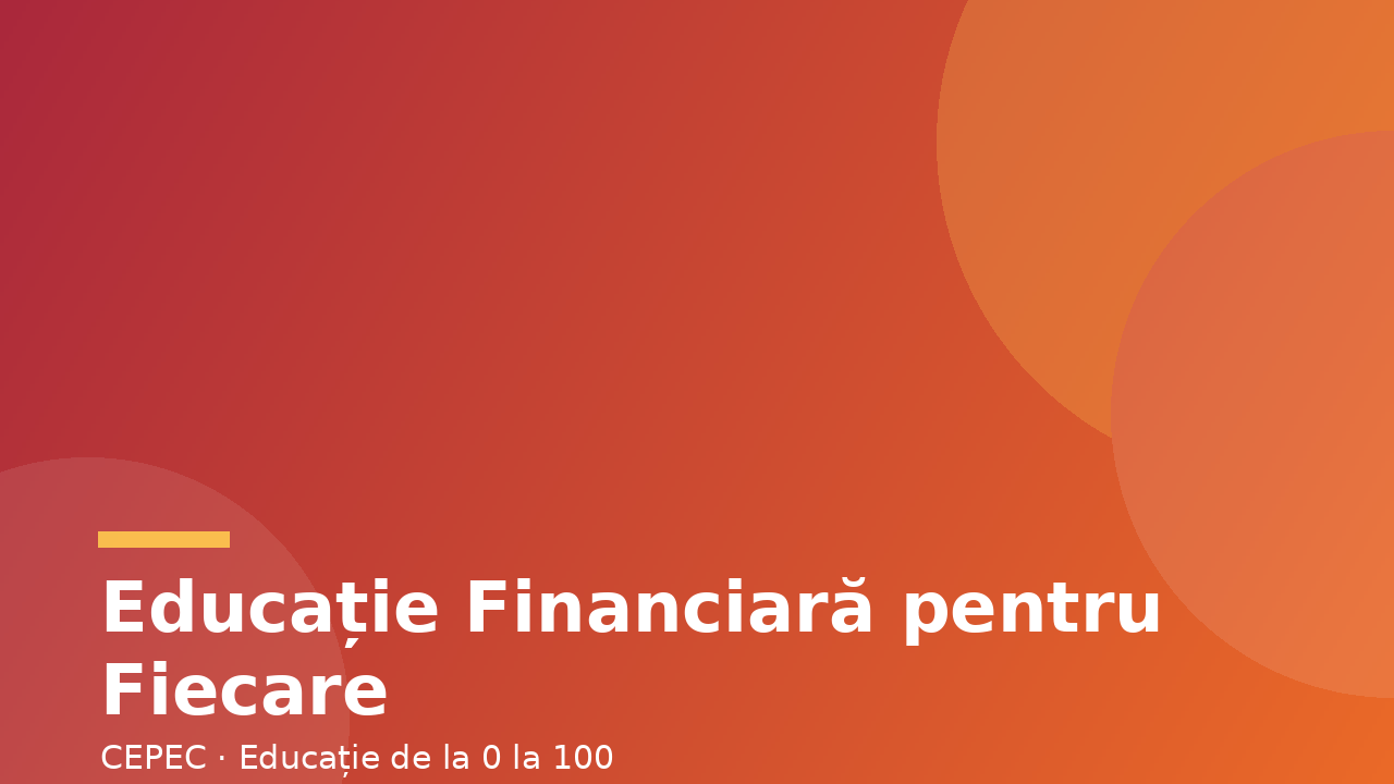 Educație Financiară pentru Fiecare