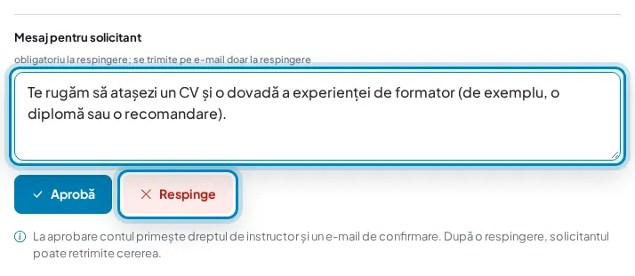 Mesajul pentru solicitant completat, înainte de „Respinge”