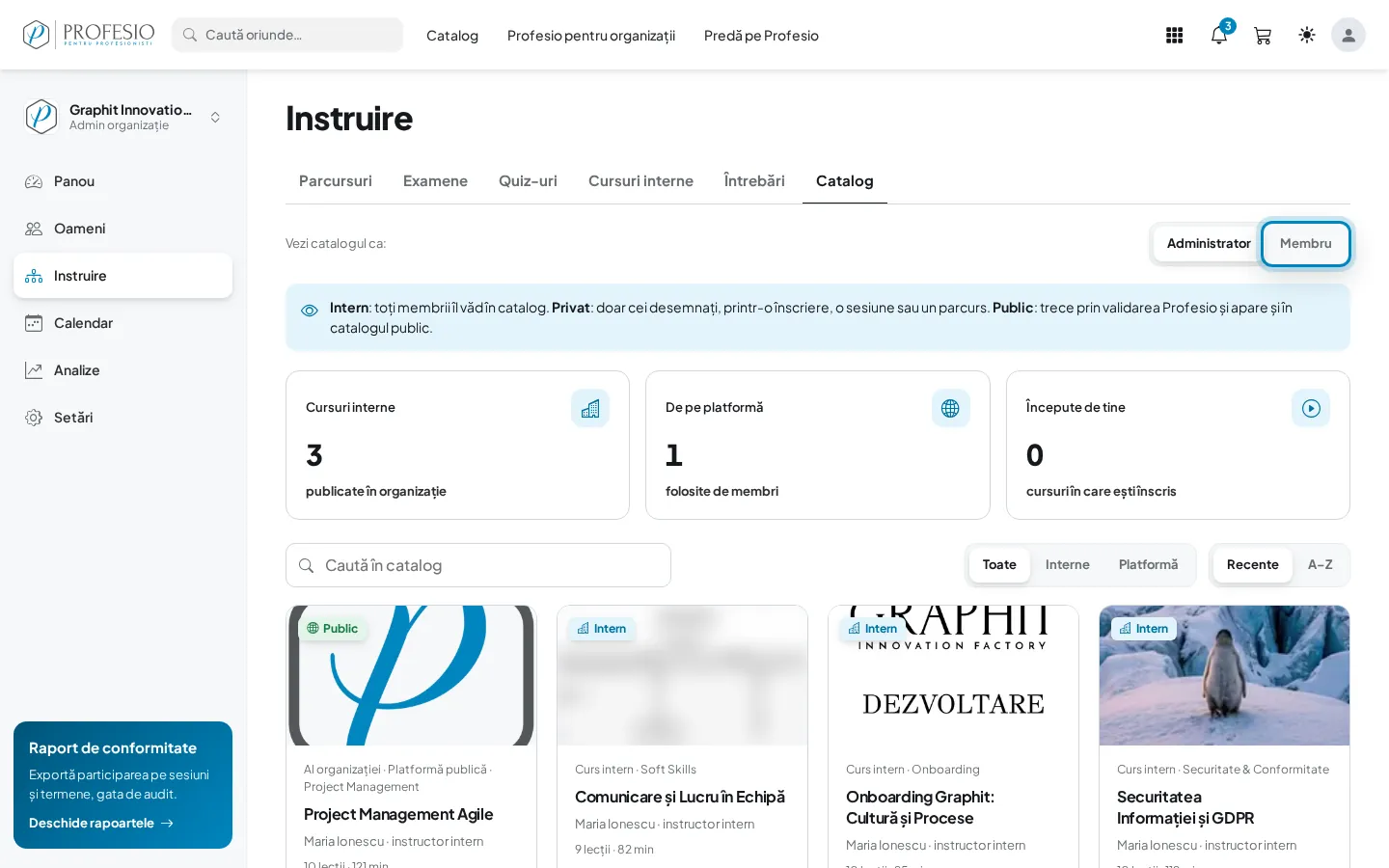 Catalogul organizației, cu comutatorul „Administrator / Membru”