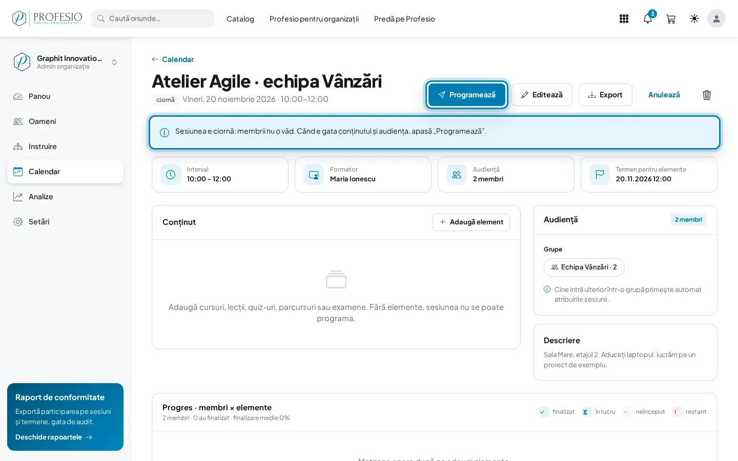 Pagina sesiunii ciornă, cu butonul „Programează”