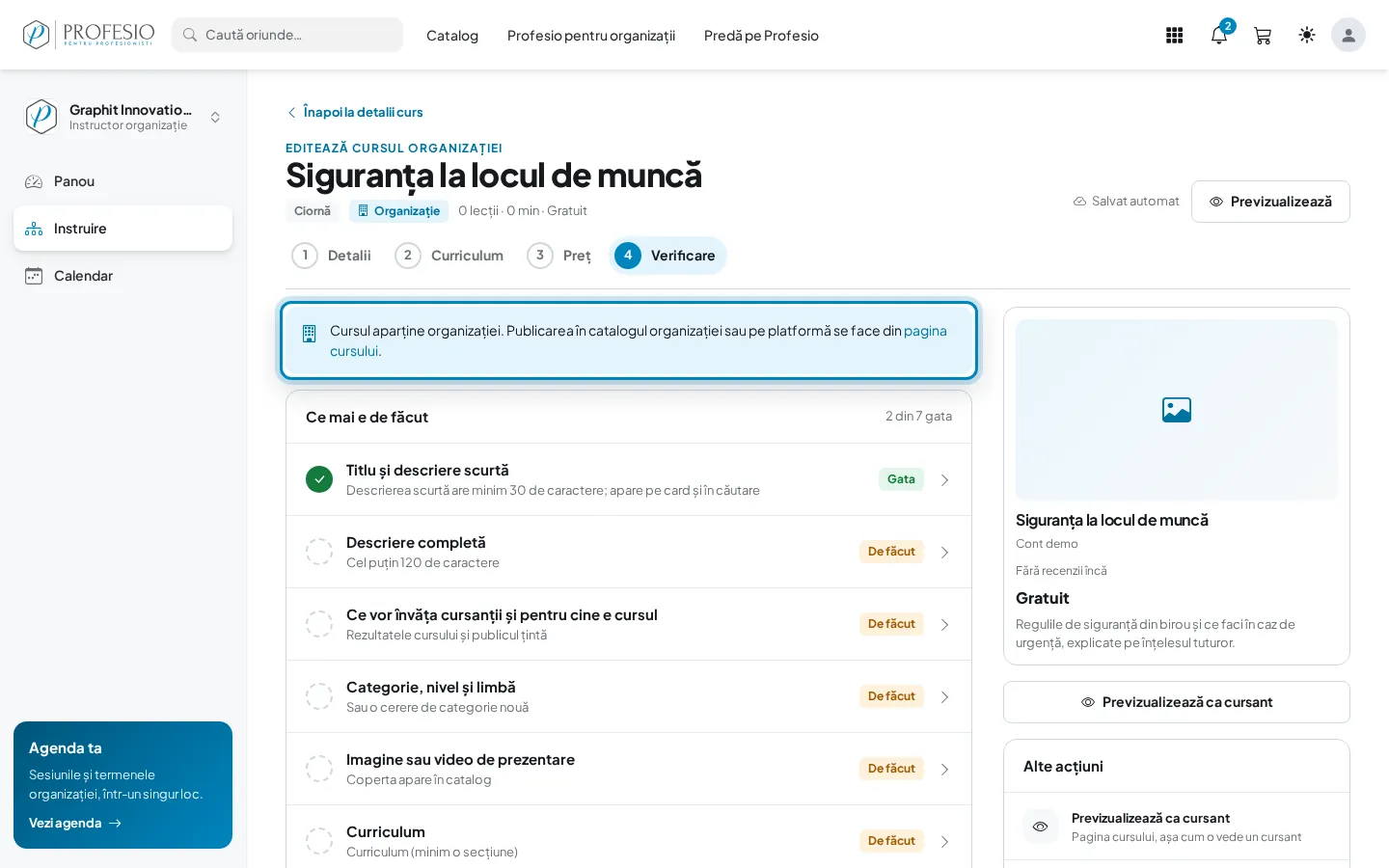 Pasul „Verificare”, cu lista „Ce mai e de făcut”