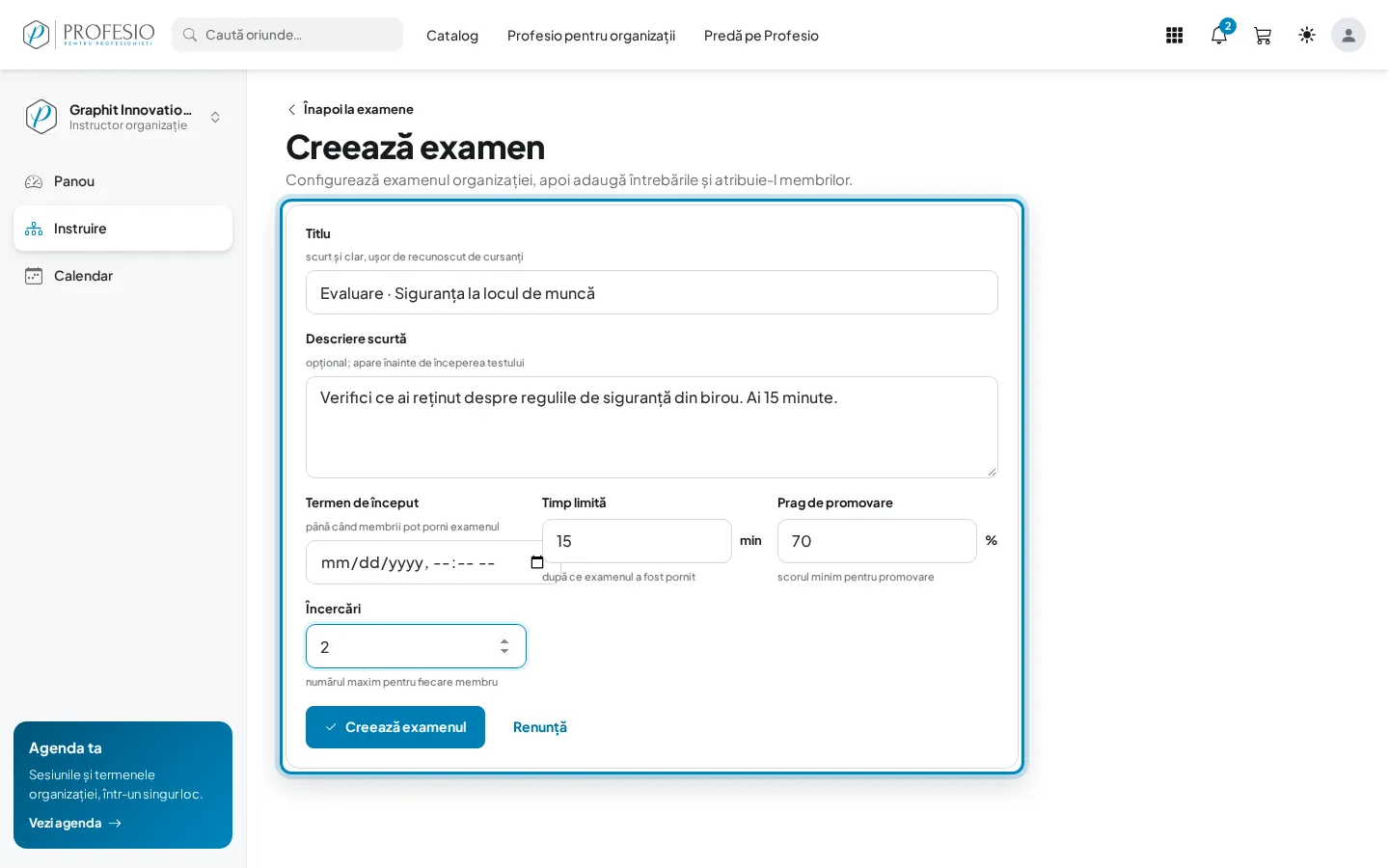 Formularul „Creează examen”