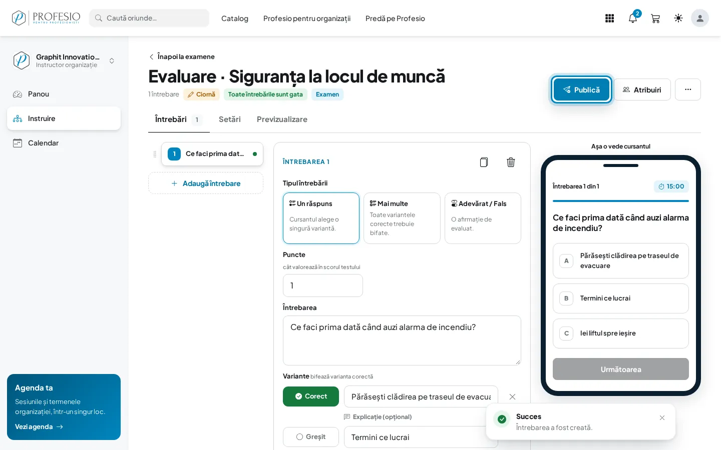 Examenul cu întrebările gata și butonul „Publică”