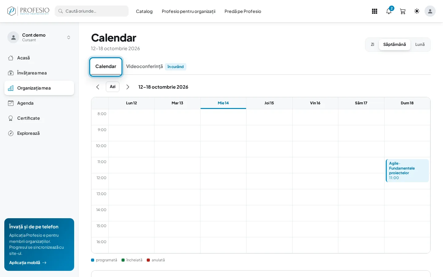 Calendarul organizației, în vederea pe săptămână