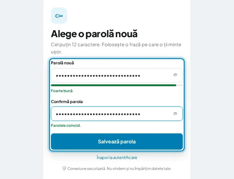 Pagina „Alege o parolă nouă”, cu indicatorul de siguranță și butonul „Salvează parola”